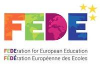 FEDE FEDEration for European Education FÉDÉration Européenne des Ecoles
