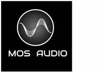 MOS AUDIO