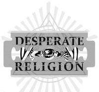 DESPERATE RELIGION