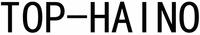 TOP-HAINO
