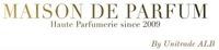 MAISON DE PARFUM Haute Parfumerie since 2009 By Unitrade ALB