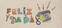 FELIZ Y DADA since 1923