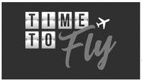 TIME TO Fly