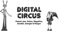 DIGITAL CIRCUS Pomni, Jax, Caine, Ragatha, Zooble, Gangle & Kinger