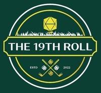 THE 19TH ROLL ESTD 2022