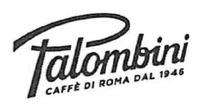 Palombini CAFFÈ DI ROMA DAL 1946