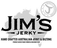 JIM'S JERKY HANDCRAFTED AUSTRALIAN JERKY & BILTONG PROUDLY AUSSIE FAMILY OWNED & RUN SINCE 2004 J QUALITY GUARANTEED