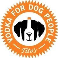 VODKA FOR DOG PEOPLE Tito's
