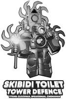 SKIBIDI TOILET TOWER DEFENCE TITANS: CLOCKMAN, SPEAKERMAN, CINEMAMAN