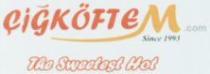 CIGKÖFTEM.com Since 1993 The Sweetest Hot