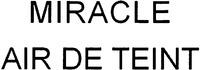 MIRACLE AIR DE TEINT