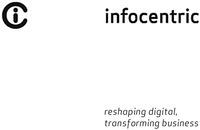ic infocentric reshaping digital, transforming business