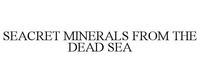 SEACRET MINERALS FROM THE DEAD SEA