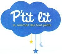 P'tit lit le sommeil des tout-petits