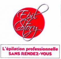 Epil Story L'épilation professionnelle SANS RENDEZ-VOUS