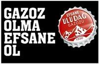 GAZOZ OLMA EFSANE OL EFSANE ULUDAG GAZOZU 1930