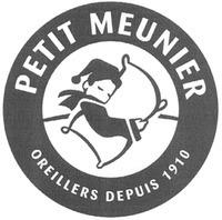 PETIT MEUNIER OREILLERS DEPUIS 1910
