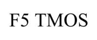 F5 TMOS