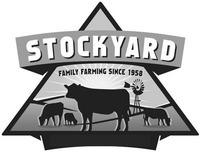 STOCKYARD FAMILY FARMING SINCE 1958