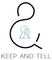 KEEP AND TELL