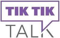 TIK TIK TALK