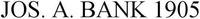 JOS. A. BANK 1905