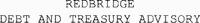 REDBRIDGE DEBT AND TREASURY ADVISORY