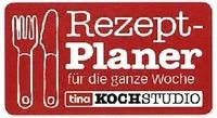 Rezept-Planer für die ganze Woche tina KOCHSTUDIO