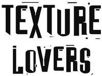 TEXTURE LOVERS