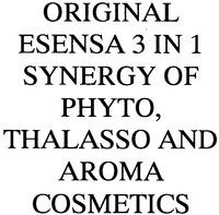 ORIGINAL ESENSA 3 IN 1 SYNERGY OF PHYTO, THALASSO AND AROMA COSMETICS