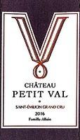 CHÂTEAU PETIT VAL SAINT-ÉMILION GRAND CRU 2016 Famille Alloin