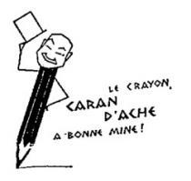 LE CRAYON CARAN D'ACHE A BONNE MINE !