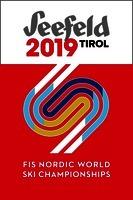 Seefeld 2019 TIROL FIS NORDIC WORLD SKI CHAMPIONSHIPS