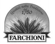 FARCHIONI Qualità nella Tradizione dal 1780