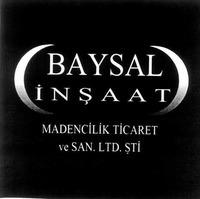 BAYSAL INŞAAT MADENCILIK TIC. ve SAN. LTD. ŞTI