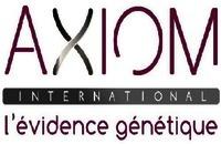 AXIOM INTERNATIONAL l'évidence génétique