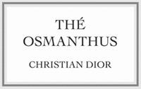 THÉ OSMANTHUS CHRISTIAN DIOR