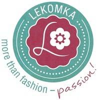 LEKOMKA more than fashion-passion!