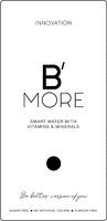 B'MORE INNOVATION SMART WATER WITH VITAMINS & MINERALS