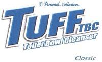 Personal Collection TUFF TBC Toilet Bowl Cleanser