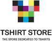 TSHIRT STORE THE STORE DEDICATED TO TSHIRTS