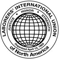 LABORERS' INTERNATIONAL UNION of North America · JUSTICE · HONOR · STRENGTH Organized April 13, 1903