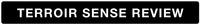 TERROIR SENSE REVIEW