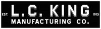 L.C. KING MANUFACTURING CO. EST. 1913