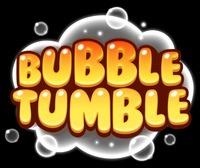 BUBBLE TUMBLE