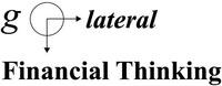g lateral Financial Thinking