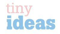 tiny ideas