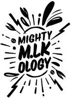 MIGHTY M.LK OLOGY