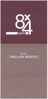 8x4 MEN N°18 [ MILLION NIGHTS ]