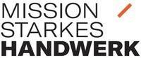 MISSION STARKES HANDWERK